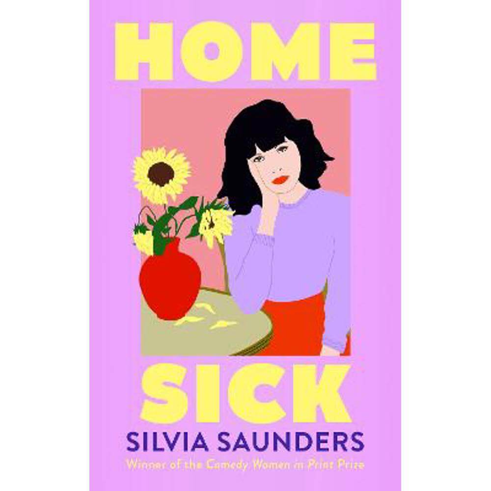 Homesick (Hardback) - Silvia Saunders